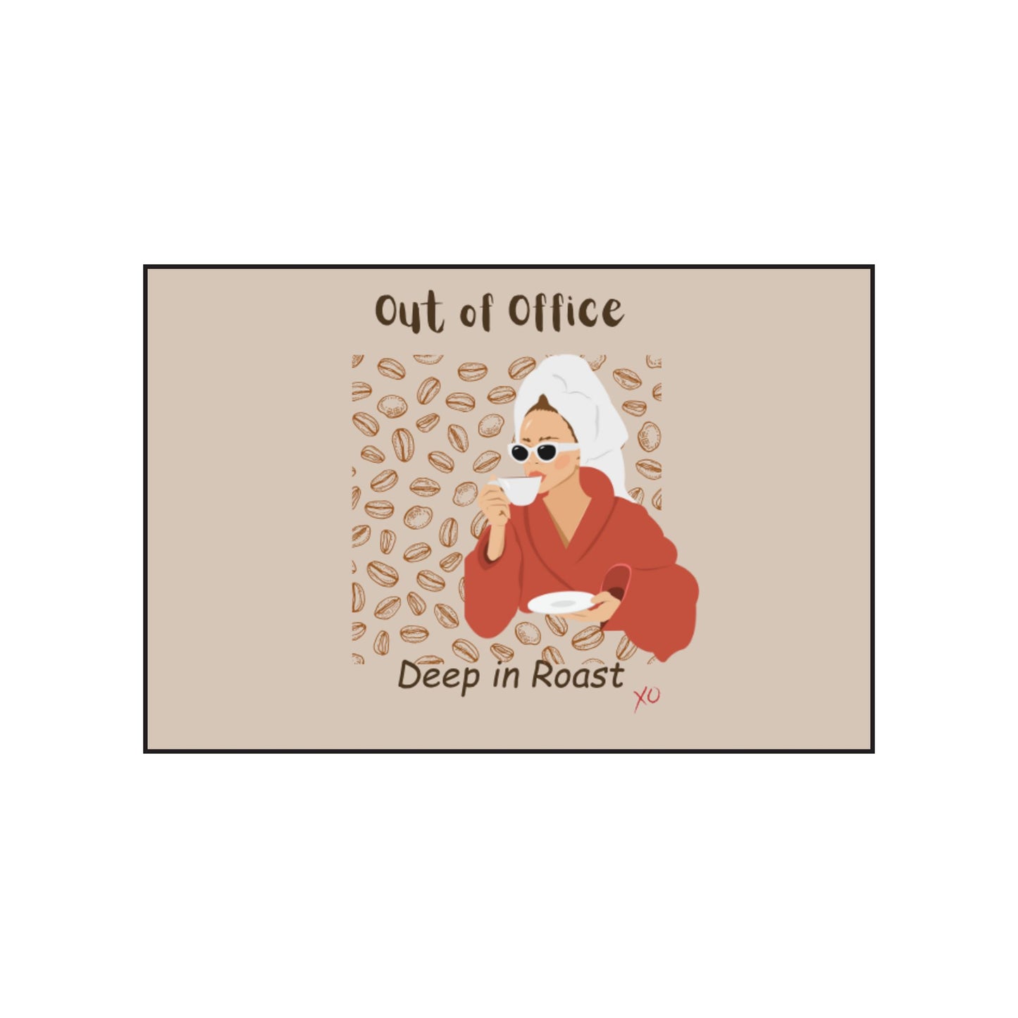 Out of Office. Deep in Roast. - Scented Soy Candles