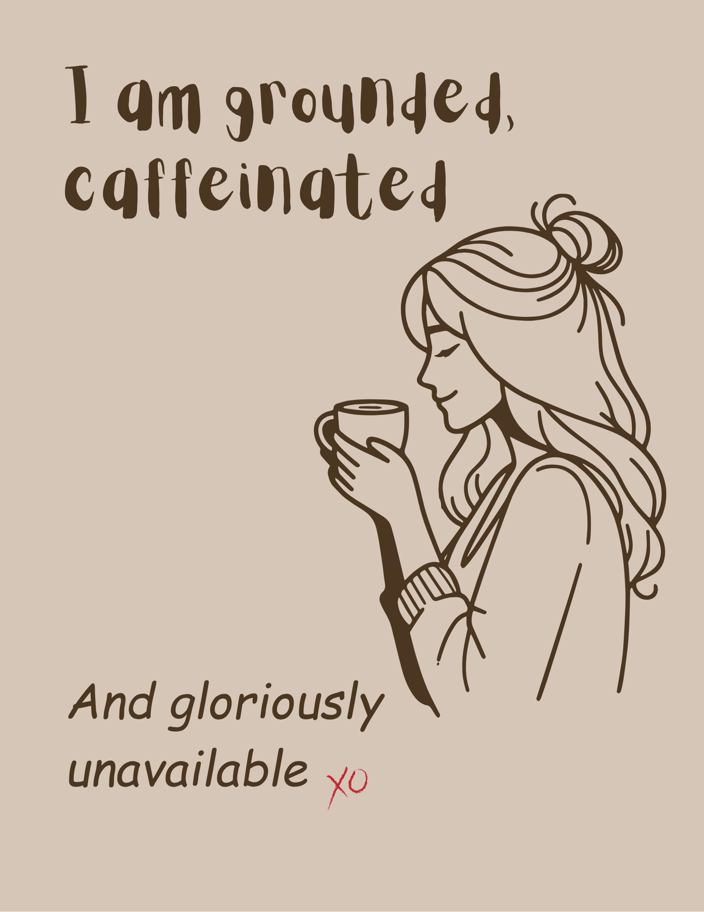 Caffeinated. Ground. And Gloriously Unavailable. - Scented Soy Candles